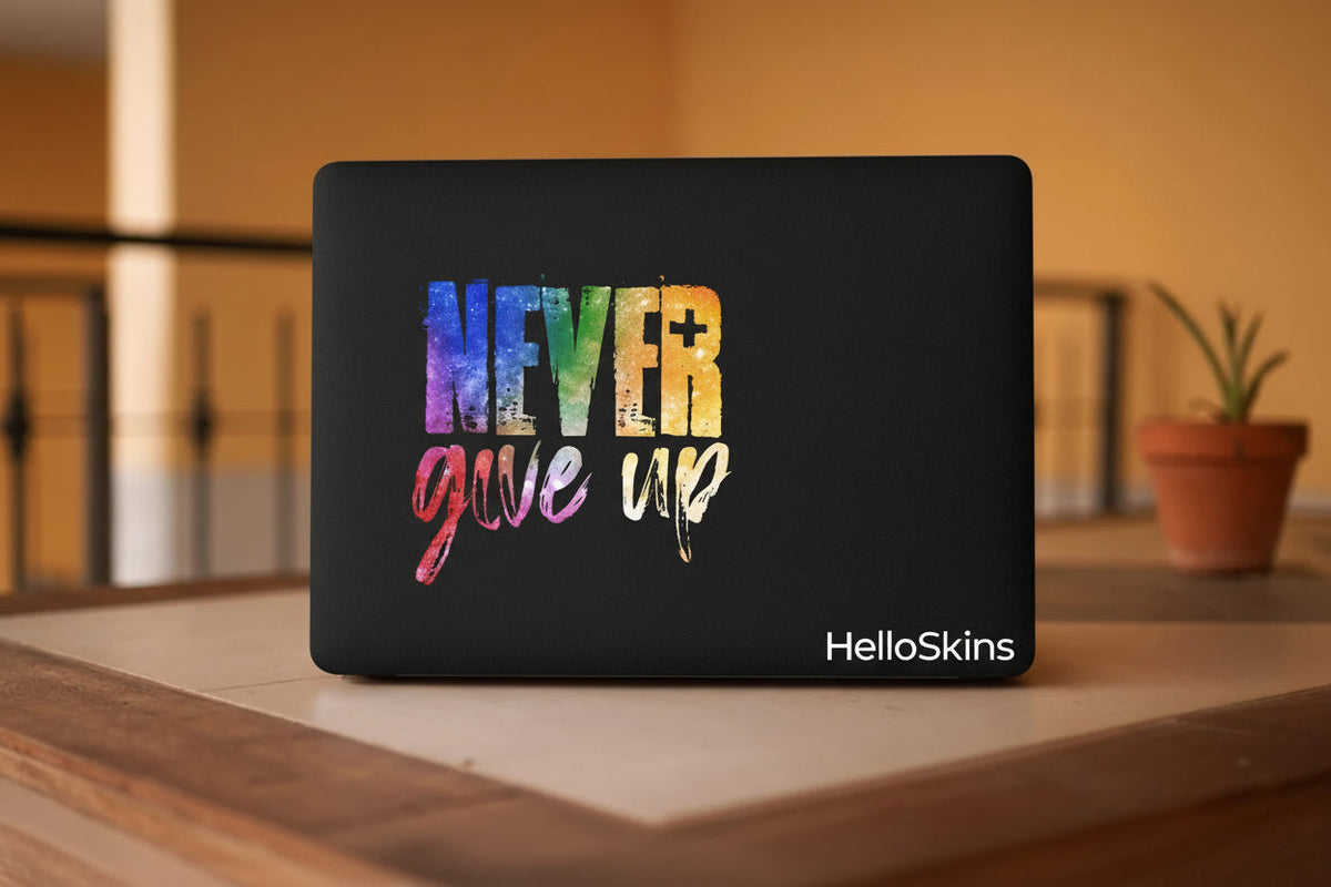 Never Give Up Laptop Skin