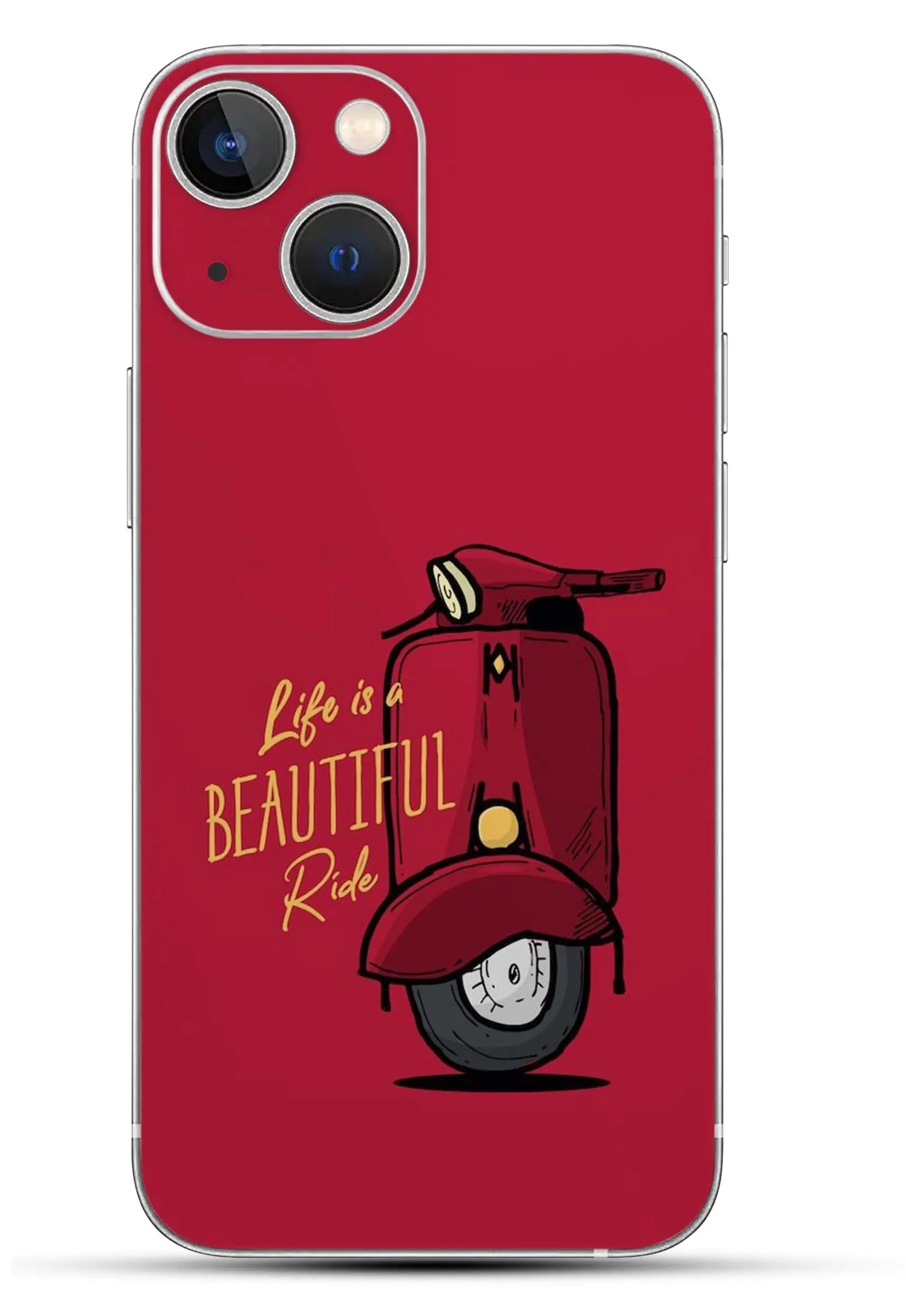Life Is Beutyfull Ride Mobile 6D Skin